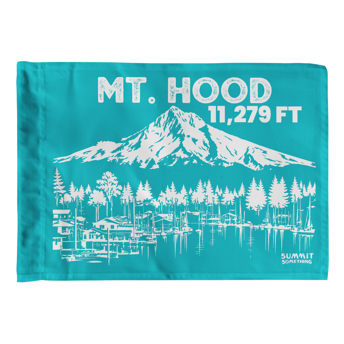 Turquoise Mt. Hood Summit Flag featuring, Oregon's Highpoint, the summit elevation and the scenery in the foreground.