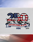 America's 250th Birthday Celebration Summit Flag '250 Established in 1776 USA' design on a blurred American flag background.  Fully embroidered.