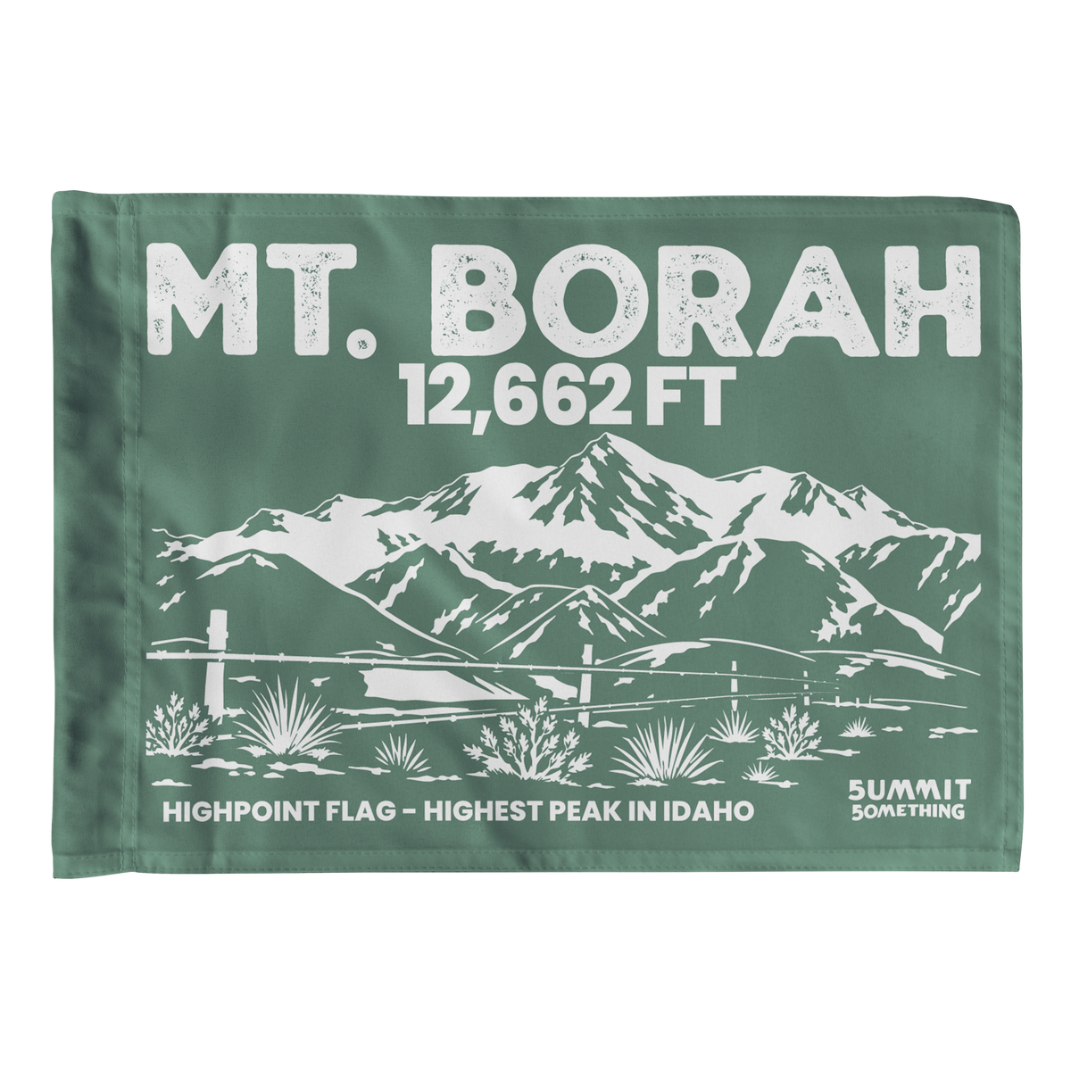 Green Mount Borah summit flag featuring Borah Peak mountain artwork and Idaho state highpoint elevation.