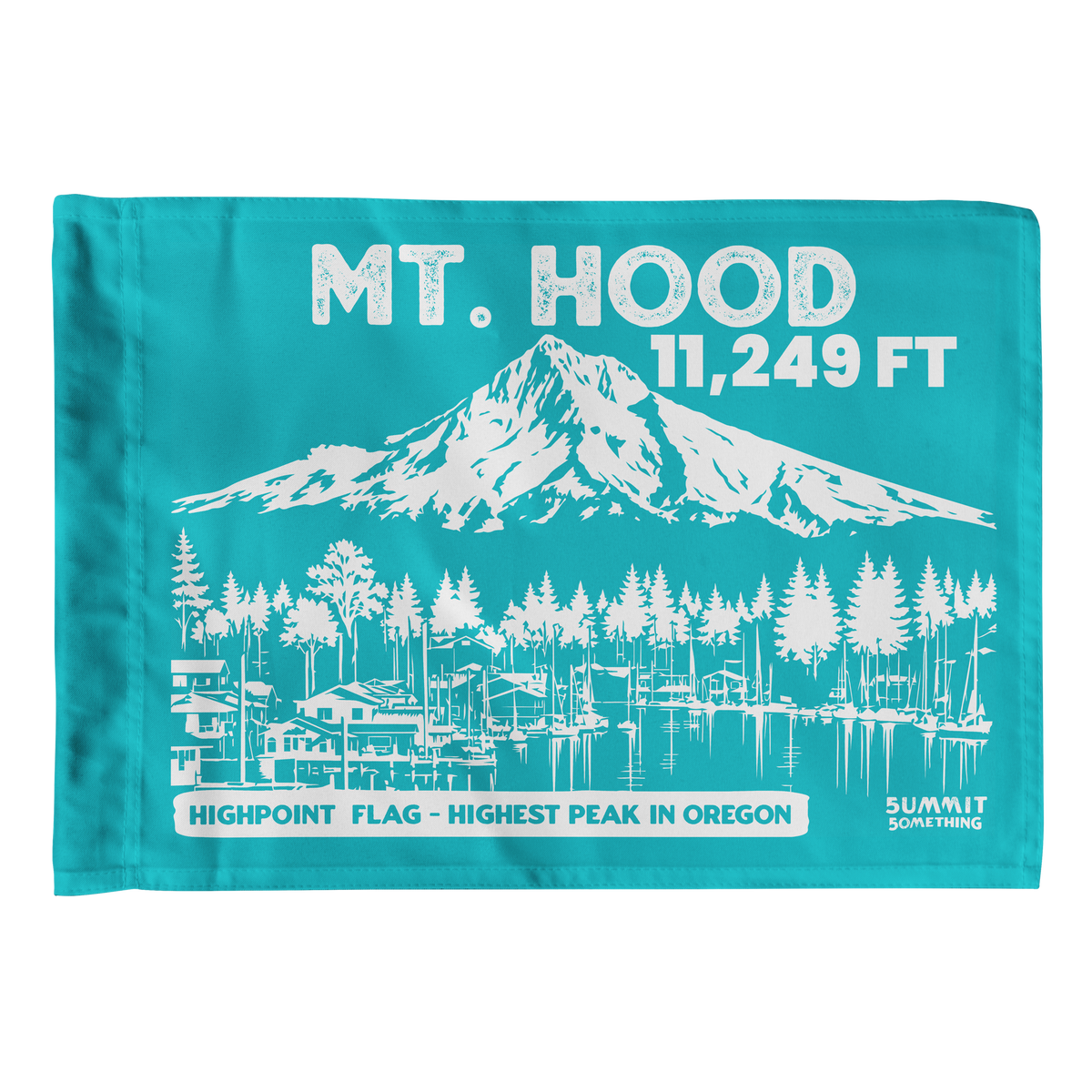 Turquoise Mt. Hood summit flag featuring 11,249 ft elevation and an illustration of Oregon’s highest peak.