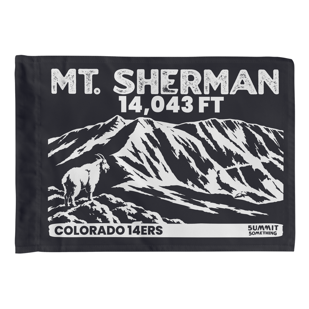 Charcoal Mount Sherman summit flag featuring 14,043 ft elevation mountain artwork with a mountain goat in the foreground.  Perfect  hiking keepsake or gift for 14er climbers. 
